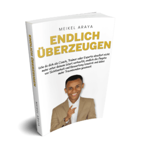Gratis Buch „Endlich überzeugen” von Meikel Araya